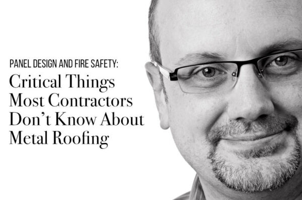 Metal Roofing Panel Design and Fire Safety